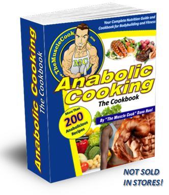 Anabolic Cooking - The Cookbook