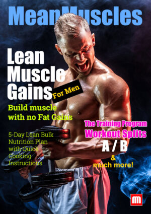 Lean Muscle Gains For Men